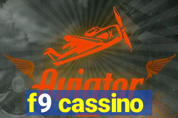 f9 cassino